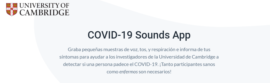 Universidad de Cambridge busca donantes de voz para diagnosticar el coronavirus a partir del sonido