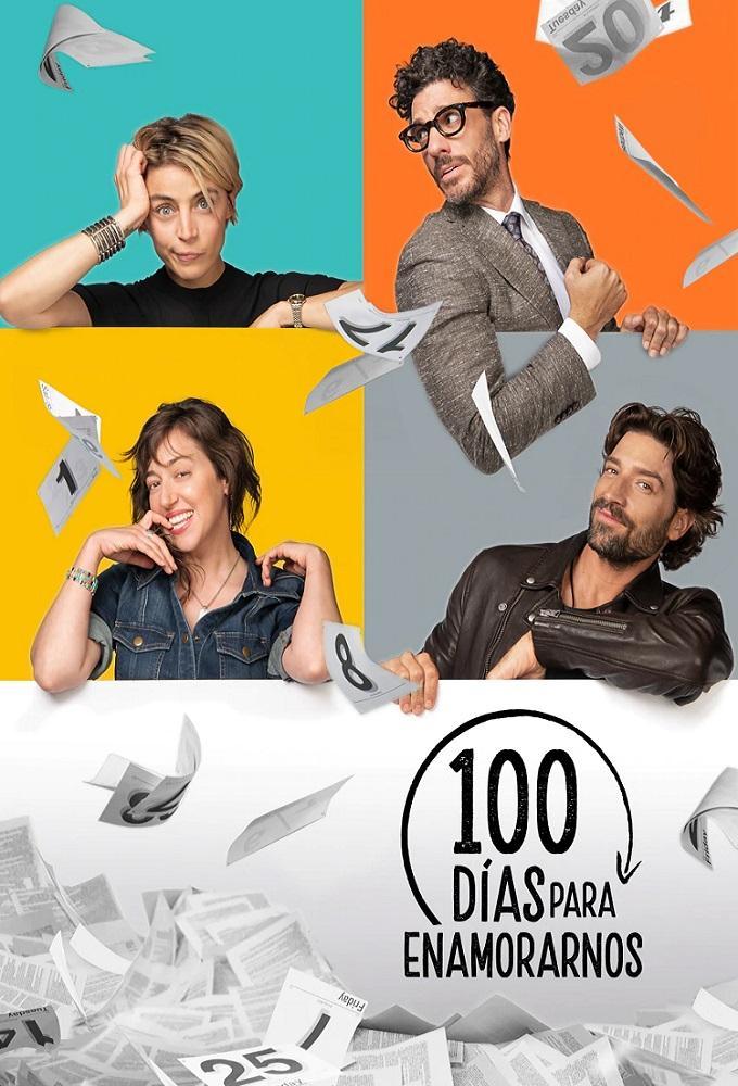 100 días para enamorarnos serie póster