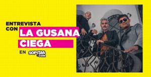 La Gusana Ciega nos habla de su décimo disco y la influencia 80era