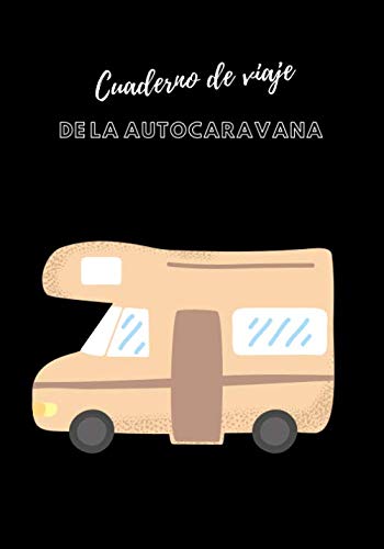 Cuaderno de viaje de la autocaravana: escapada en autocaravana | viaje en autocaravana | idea de regalo de viaje | diario de viaje a rellenar para ... sobre sus aventuras de vacaciones...