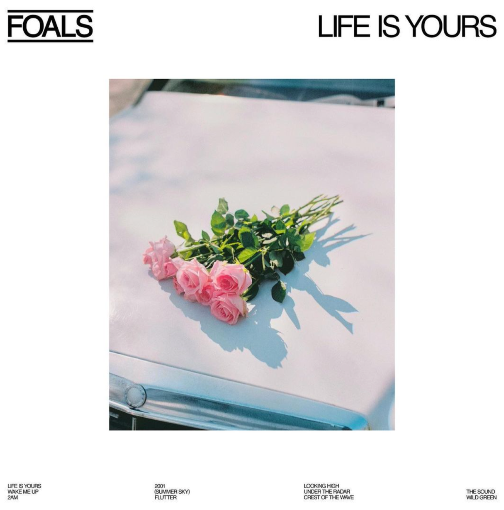 Foals anuncia los detalles de 'Life is Yours', su nuevo disco