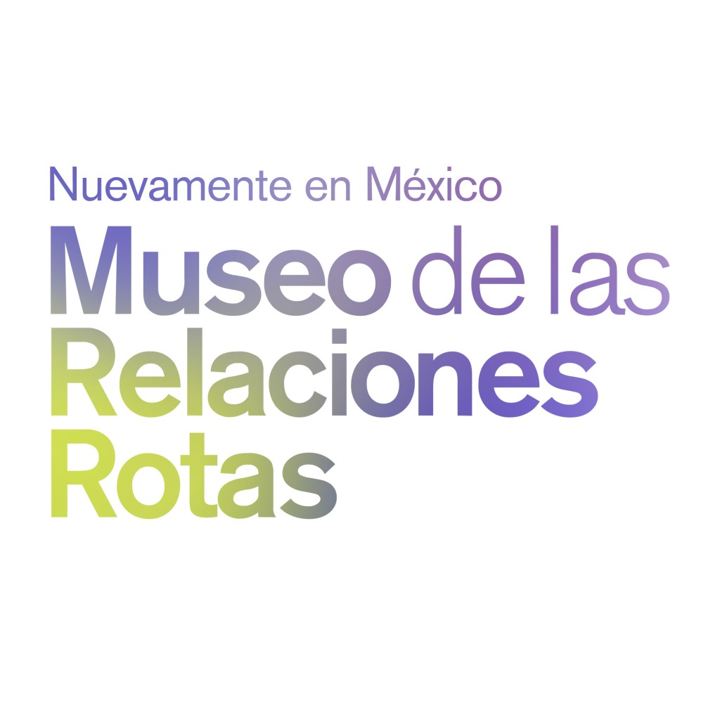 Te decimos cómo entrarle al Museo de las Relaciones Rotas en la CDMX