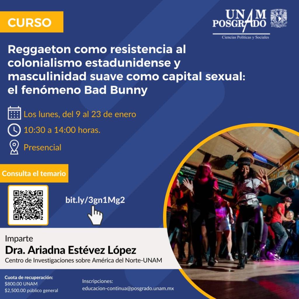 Detalles y precio: La UNAM impartirá un curso sobre el reggaeton y Bad Bunny