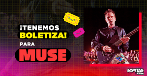 Gana boletos para que te lances a ver a Muse con tus amigos en la CDMX