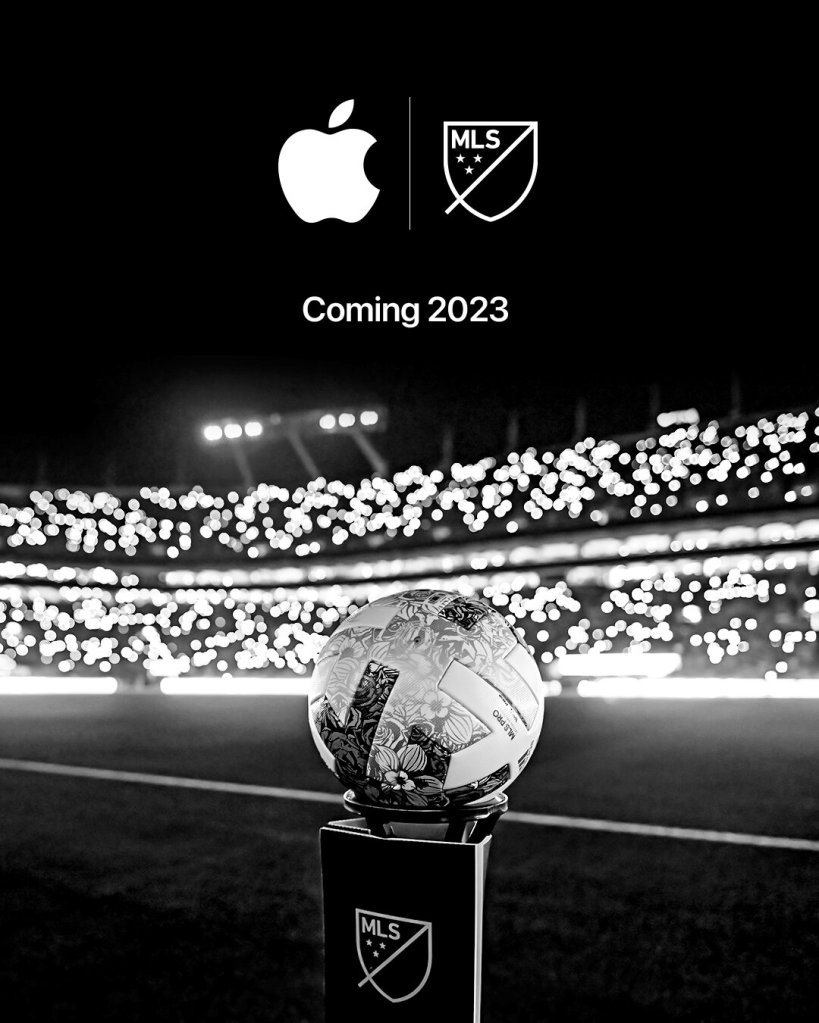 Órale: Apple TV transmitirá todos los partidos de la MLS a nivel mundial