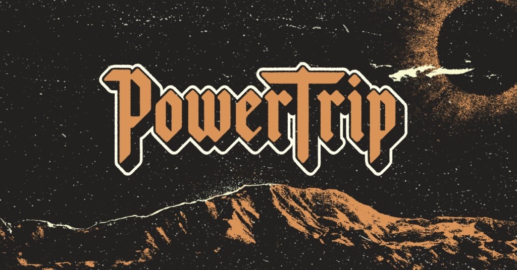 power trip