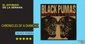 'Chronicles of a Diamond': Black Pumas se lucen con un disco que se cuela entre lo mejor del año