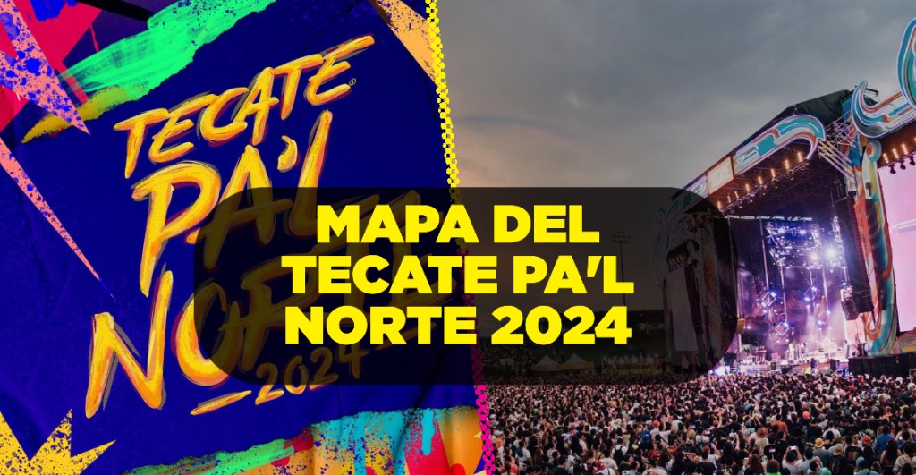 mapa tecate pal norte 2024