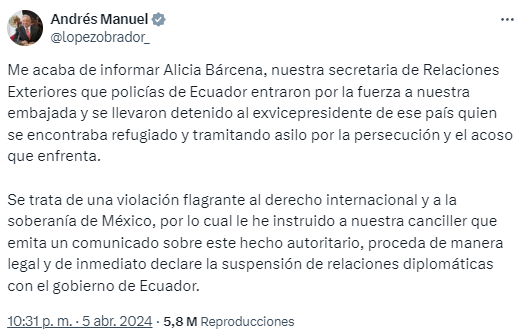 Las acciones que tomará México tras el asalto a su embajada en Ecuador